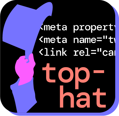 Tophat | Meta Tag Open Graph Snippets